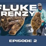 On The Water Angling Adventures This Weekend: Newport Flukin’ with Mike Littlefield!