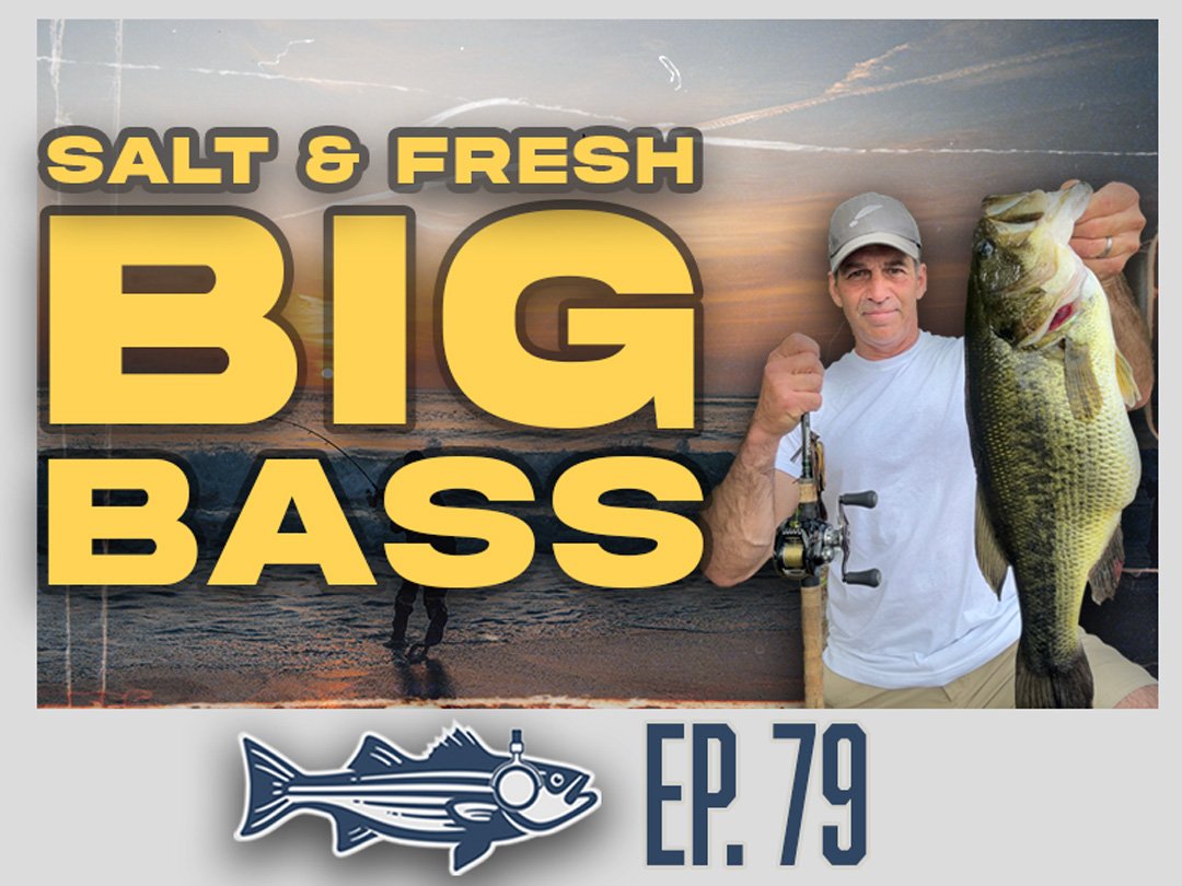 You are currently viewing Outer Cape Stripers to Small Pond Largemouths with Mike Luccini | OTW Podcast Ep. 79